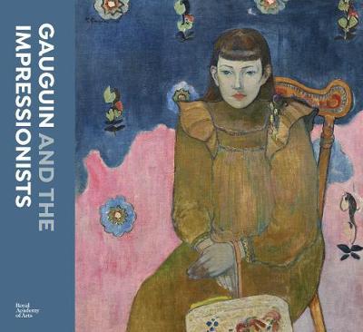 Gauguin and the Impressionists: The Ordrupgaard Collection - Paul Gauguin