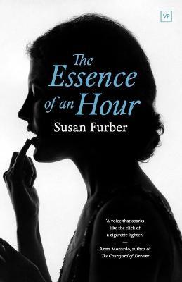 The Essence of an Hour - Susan Furber
