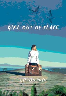 Girl Out of Place - Syl Van Duyn