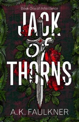 Jack of Thorns - A. K. Faulkner