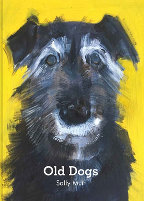 Old Dogs - Sally Muir