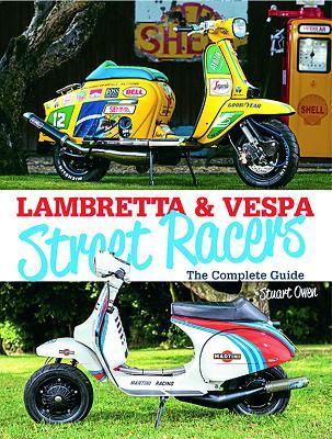 Lambretta & Vespa Street Racers - Stuart Owen