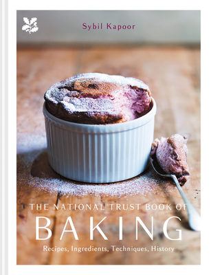 The National Trust Book of Baking - Sybil Kapoor