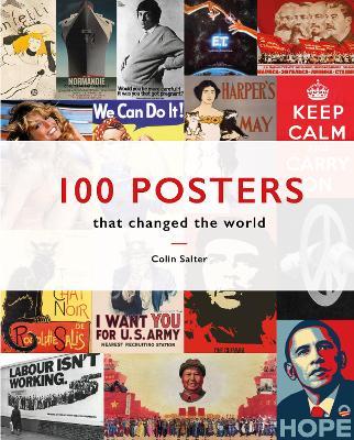 100 Posters That Changed the World - Colin Salter