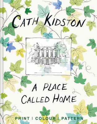 A Place Called Home: Print, Colour, Pattern - Cath Kidston