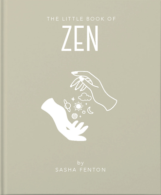 The Little Book of Zen - Tina Chantrey