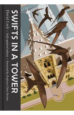 Coperta cărții 'Swifts in a Tower - David Lack'