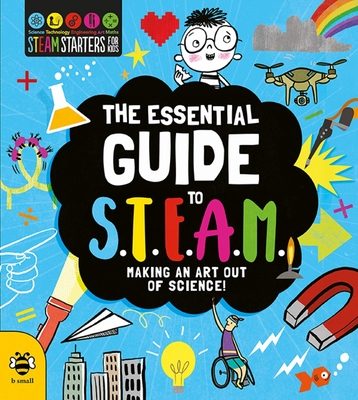 The Essential Guide to Steam: Making an Art Out of Science! - Eryl Nash