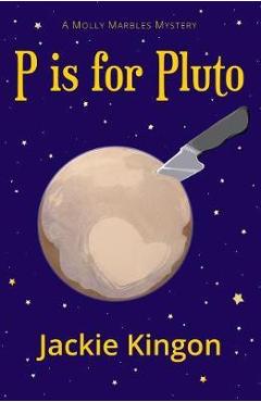Coperta cărții 'P is for Pluto - Jackie Kingon'