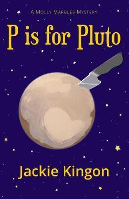 Coperta cărții 'P is for Pluto - Jackie Kingon'