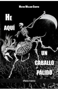 He aqu un caballo plido - Milton William Cooper