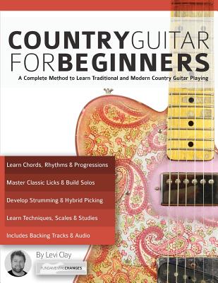 Country Guitar for Beginners - Levi Clay