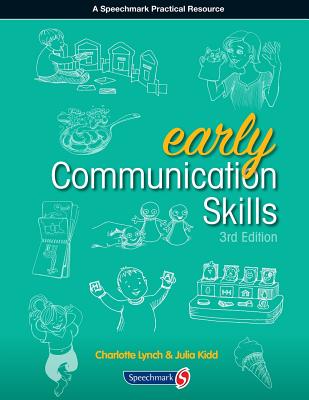 Early Communication Skills Third Edition - Julia Kidd