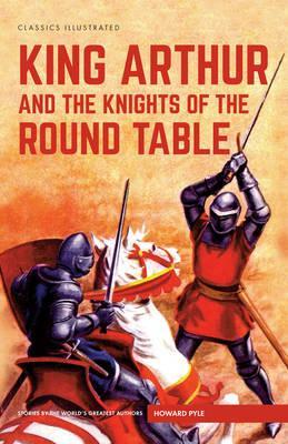King Arthur and the Knights of the Round Table - Howard Pyle