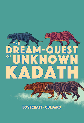 The Dream-Quest of Unknown Kadath - I. N. J. Culbard
