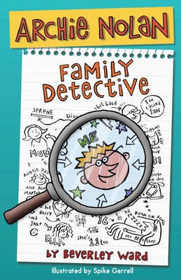 Archie Nolan: Family Detective - Beverley Ward
