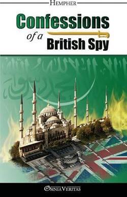 Confessions of a British Spy - Hempher