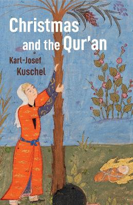 Christmas and the Qur'an - Karl-josef Kuschel