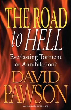 The Road to Hell - David Pawson