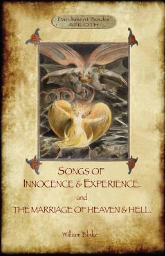 Songs of Innocence plus The Marriage of Heaven & Hell. With 50 original colour illustrations. (Aziloth Books) - William Blake