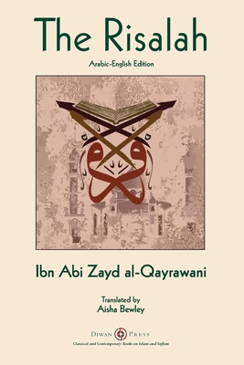 Risalah: Ibn Abi Zayd al-Qayrawani - Arabic English edition - Ibn Abi Zayd Al-qayrawani