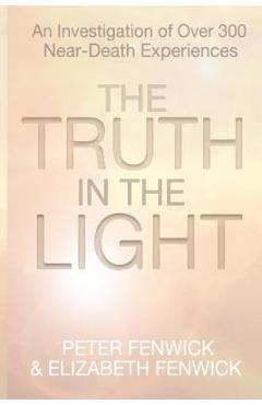 Poza produsului The Truth in the Light - Peter Fenwick