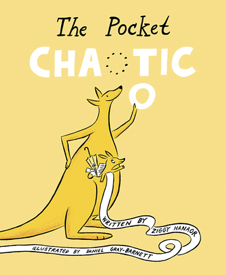The Pocket Chaotic - Ziggy Hanaor