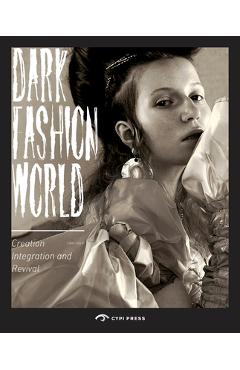 Coperta cărții 'Dark Fashion World - Song Xue'