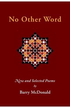 Coperta cărții 'No Other Word - Barry Mcdonald'