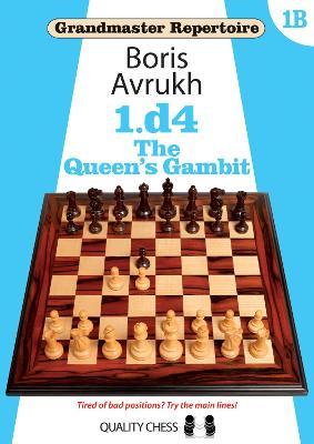 1.D4: The Queen's Gambit - Boris Avrukh