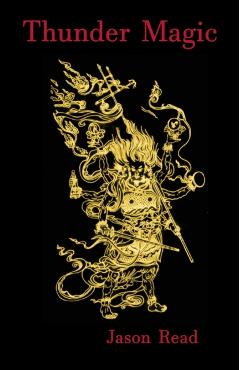 Thunder Magic - Jason Read
