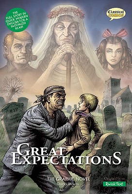 Great Expectations Quick Text Version: The Graphic Novel - Charles Dickens