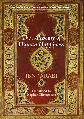 The Alchemy of Human Happiness - Stephen Hirtenstein