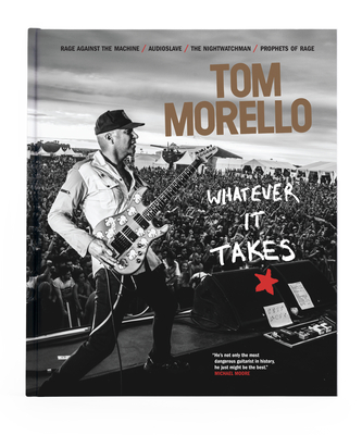 Whatever It Takes - Tom Morello