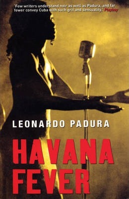 Havana Fever - Leonardo Padura
