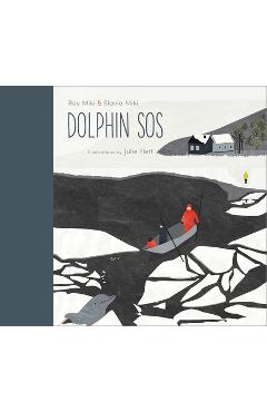 Coperta cărții 'Dolphin SOS - Roy Miki'