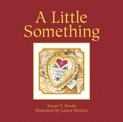 A Little Something - Susan V. Bosak