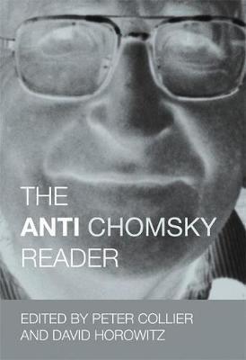 The Anti-Chomsky Reader - Peter Collier