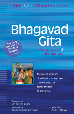 Bhagavad Gita: Annotated & Explained - Shri Purohit Swami