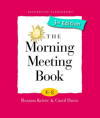 The Morning Meeting Book - Roxann Kriete