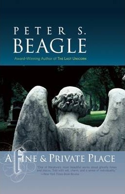 A Fine & Private Place - Peter S. Beagle