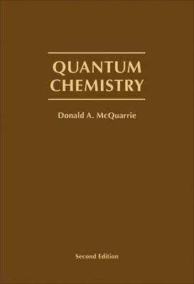 Quantum Chemistry, 2nd Edition - Donald A. Mcquarrie