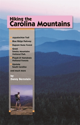 Hiking the Carolina Mountains - Danny Bernstein