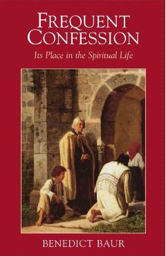 Frequent Confession - Benedict Baur