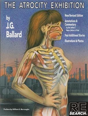 The Atrocity Exhibition - J. G. Ballard