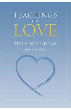 Poza produsului Teachings on Love - Thich Nhat Hanh