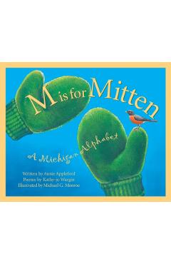 Coperta cărții 'M is for Mitten: The Michigan Alphabet - Annie Appleford'