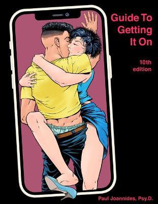Guide to Getting It on - Paul Joannides