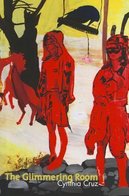 The Glimmering Room - Cynthia Cruz