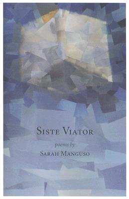 Siste Viator - Sarah Manguso